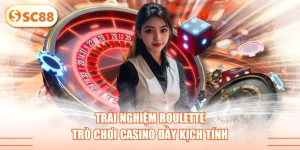 Trải Nghiệm Roulette - Trò Chơi Casino Đầy Kịch Tính